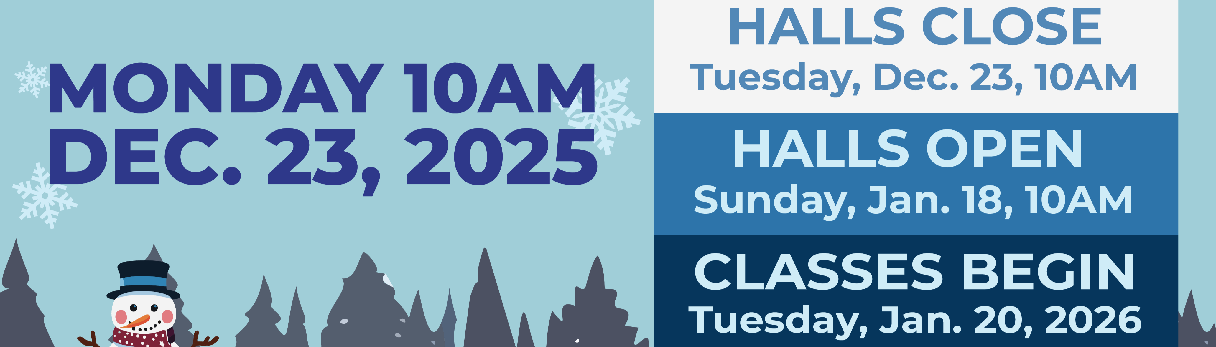 Winter Break Halls Closing 2025 Website Banner